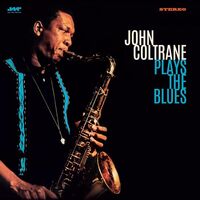 John Coltrane - Plays The Blues vinyl cover