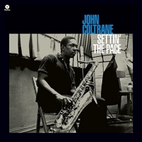 John Coltrane - Settin' The Pace + 1 Bonus Track vinyl cover