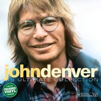 John Denver - His Ultimate Collection