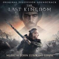 John / Eivor Lunn - Last Kingdom Original Soundtrack