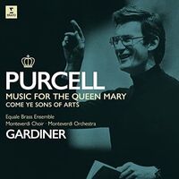 John Eliot Gardiner - Purcell: Music For Queen Mary Come Ye Sons Of Art vinyl cover