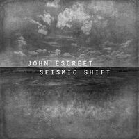 John Escreet - Seismic Shift (Grey Marble)