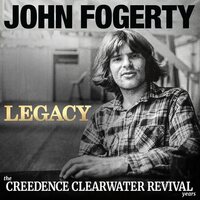 John Fogerty - Legacy: the Creedence Clearwater Revival years vinyl cover