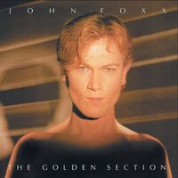 John Foxx - The Golden Section vinyl cover