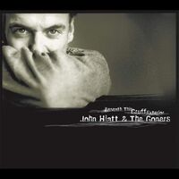 John Hiatt - Beneath This Gruff Exterior vinyl cover