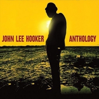 John Lee Hooker - Anthology vinyl cover