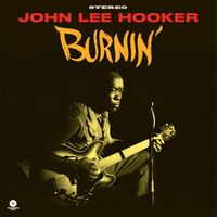 John Lee Hooker - Burnin Limited Audiophile Pressing vinyl cover