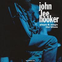 John Lee Hooker - John Lee Hooker Sings And Plays The Blues vinyl cover