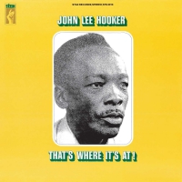 John Lee Hooker - That's Where It's At! vinyl cover