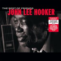 John Lee Hooker - The Best of Friends vinyl cover