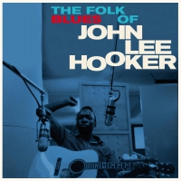 John Lee Hooker - The Folk Blues Of + 3 Bonus Tracks vinyl cover