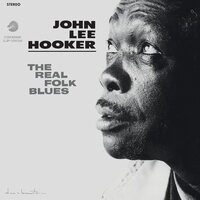 John Lee Hooker - The Real Folk Blues (Chess Acoustic Sounds Series) vinyl cover