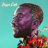 John Legend - Bigger Love vinyl cover
