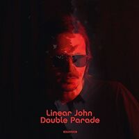 John Linear - Double Parade vinyl cover