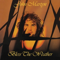 John Martyn - Bless The Weather vinyl cover