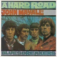 John Mayall - A Hard Road vinyl cover