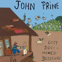 John Prine - Lost Dogs + Mixed Blessings vinyl cover