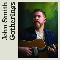 John Smith - Gatherings vinyl cover