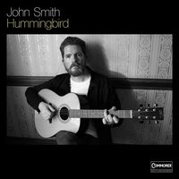 John Smith - Hummingbird vinyl cover