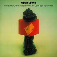John Surman & Albert Mangelsdorff & Down Beat Poll - Open Space vinyl cover