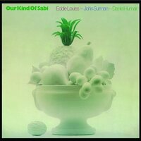 John Surman & Eddie Louiss & Daniel Humair - Our Kind of Sabi vinyl cover