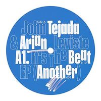 John Tejada  & Arian Leviste - It's The Beat vinyl cover