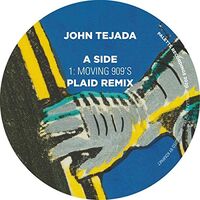 John Tejada - Moving 909'S vinyl cover