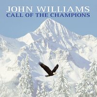 John Williams - Call Of The Champions vinyl cover