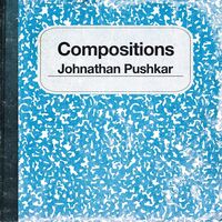 Johnathan Pushkar - Compositions vinyl cover