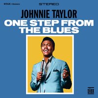 Johnnie Taylor - One Step From The Blues vinyl cover