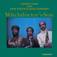 Johnny Dyani - Witchdoctor’s Son vinyl cover
