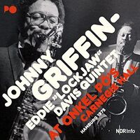 Johnny-Eddie Lockjaw Davis Quintet Griffin - At Onkel Po's Carnegie Hall Hamburg 75 vinyl cover