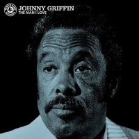 Johnny Griffin - Man I Love vinyl cover