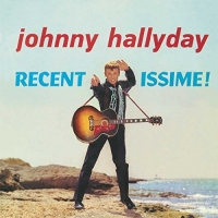 Johnny Hallyday - Recentissime vinyl cover