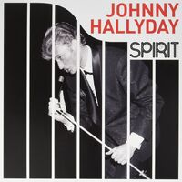 Johnny Hallyday - Spirit Of Johnny Hallyday vinyl cover