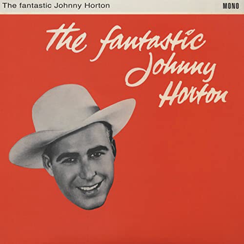 Johnny Horton - Fantastic Johnny Horton vinyl cover