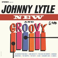 Johnny Lytle - New & Groovy vinyl cover