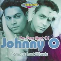 Johnny O - Famous Last Words (The Very Best Of) vinyl cover