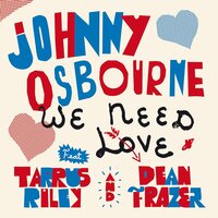 Johnny Osbourne - We Need Love vinyl cover