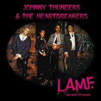 Johnny Thunders & the Heartbreakers - L.A.M.F.: The Lost '77 Mixes vinyl cover