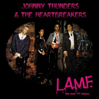 Johnny Thunders & The Heartbreakers - L.a.m.f.: The Lost '77 Mixes vinyl cover