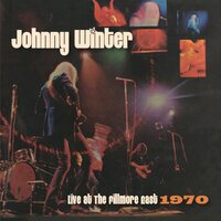 Johnny Winter - Live At The Fillmore East 1970 vinyl cover