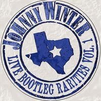 Johnny Winter - Live Bootleg Rarities Volume One Circular Cover