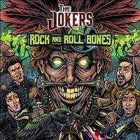 Jokers - Rock And Roll Bones