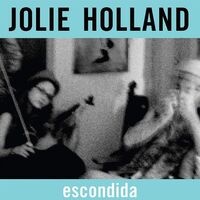 Jolie Holland - Escondida vinyl cover