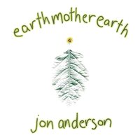 Jon Anderson - Earth Mother Earth vinyl cover