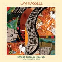Jon Hassel - Seeing Through Sound vinyl cover