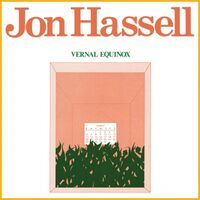 Jon Hassel - Vernal Equinox vinyl cover