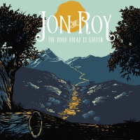Jon & Roy - Road Ahead Is Golden vinyl cover