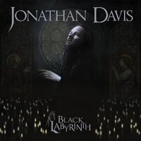 Jonathan Davis - Black Labyrinth vinyl cover